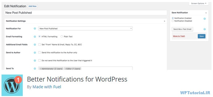 ارسال ایمیل در وردپرس برای وقایع مختلف با Better Notifications for WordPress